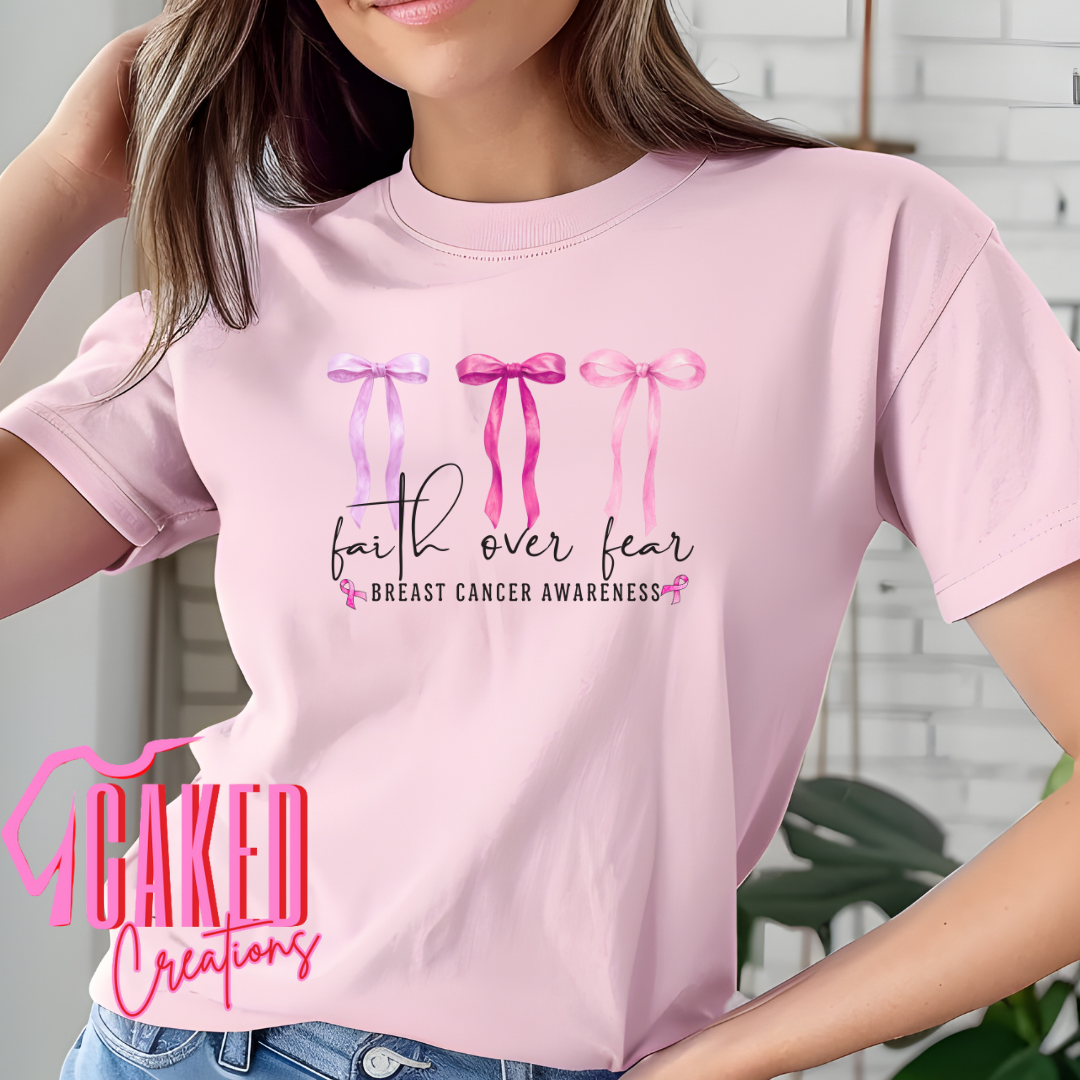 Faith Over Fear Bows Tee β Breast Cancer Awareness Shirt