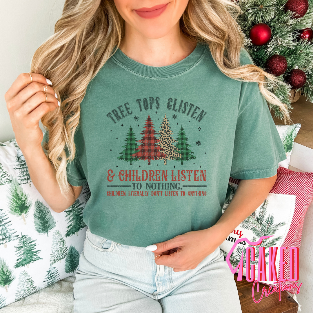 Tree Tops Glisten Christmas TShirt / Sweatshirt – Funny Mom Life