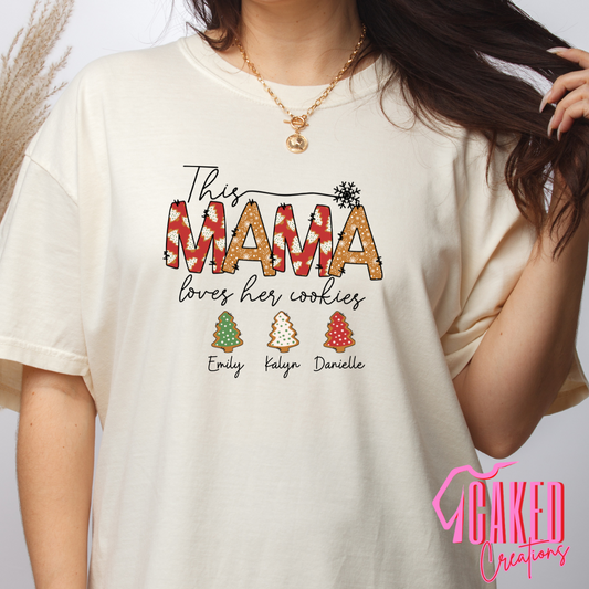 This Mama Loves Her Cookies Tee