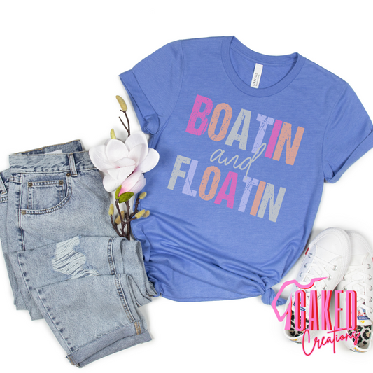 Boatin and Floatin Tee – Colorful Lake Life Shirt