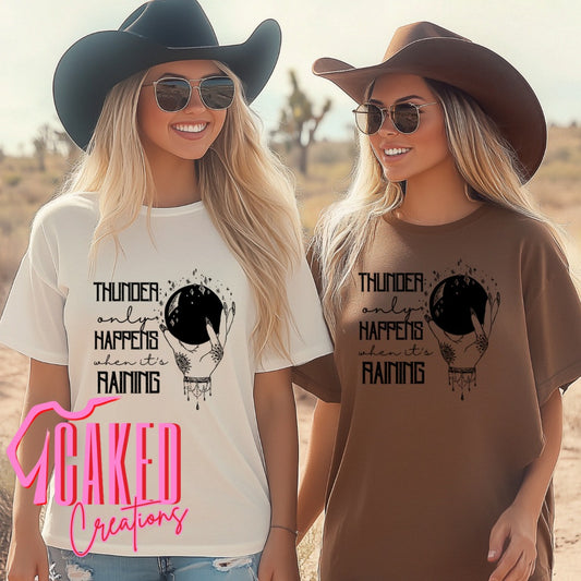 Thunder Only Happens Tee