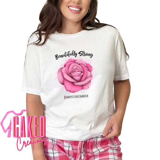 Beautifully Strong Rose Tee – Pink Ribbon Warrior Shirt
