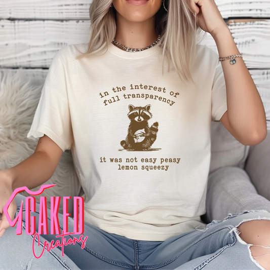 In the Interest of Full Transparency Tee