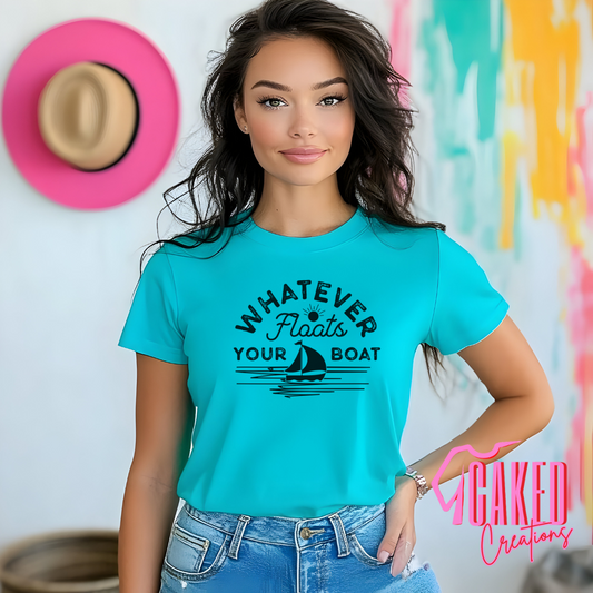 Whatever Floats Your Boat T-Shirt – Lake Life Graphic Tee